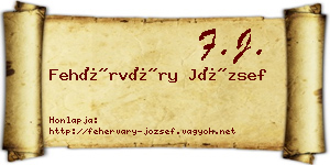Fehérváry József névjegykártya